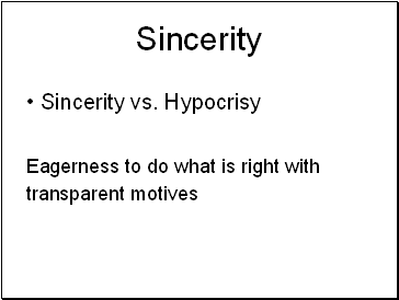 Sincerity