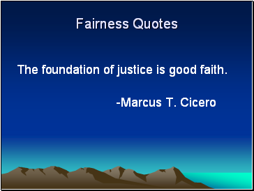 Fairness Quotes