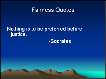 Fairness Quotes