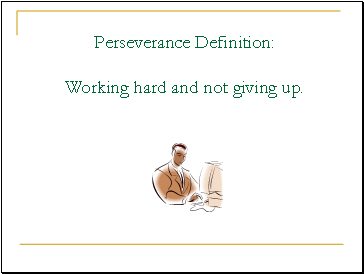 Perseverance Definition