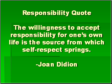 Responsibility Quote