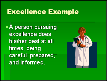 Excellence Example