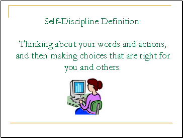Self-Discipline Definition