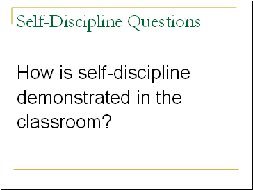 Self-Discipline Questions