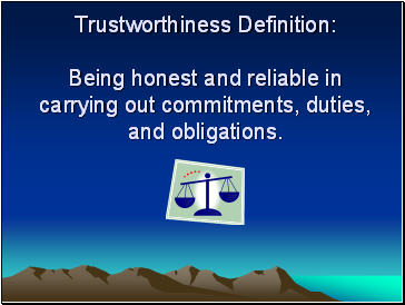 Trustworthiness Definition