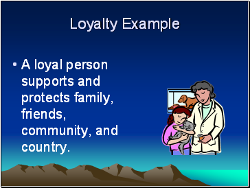 Loyalty Example