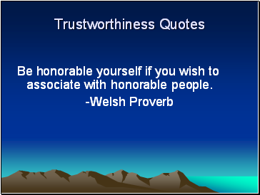 Trustworthiness Quotes