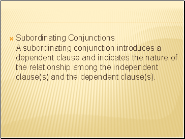 Subordinating Conjunctions