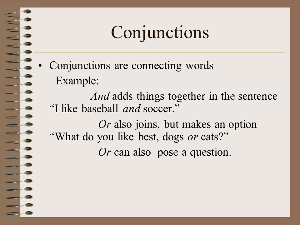 Connect перевод с английского. Conjunctions. +Conjunctions презентация. Conjunctions в английском языке. Conjunction примеры.