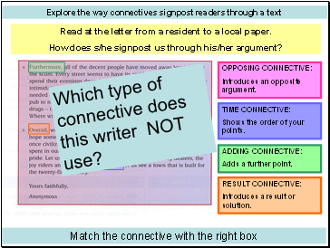 Explore the way connectives signpost readers through a text