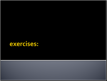 exercises: