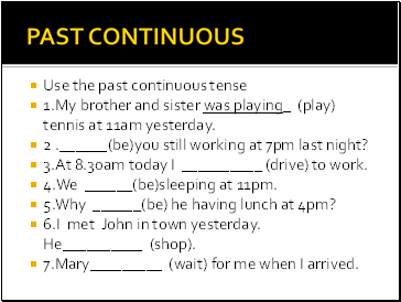 PAST CONTINUOUS