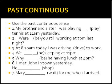 PAST CONTINUOUS