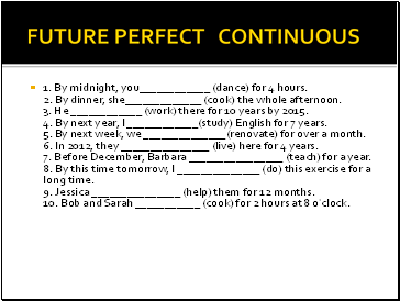 FUTURE PERFECT CONTINUOUS