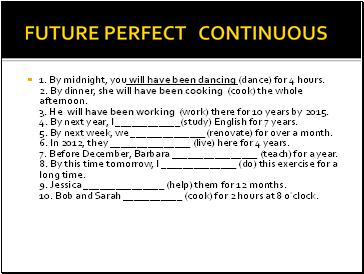 FUTURE PERFECT CONTINUOUS