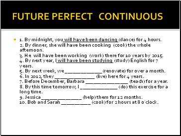 FUTURE PERFECT CONTINUOUS