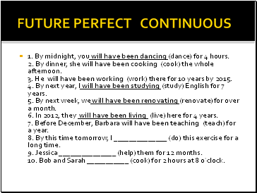 FUTURE PERFECT CONTINUOUS