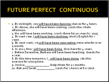 FUTURE PERFECT CONTINUOUS