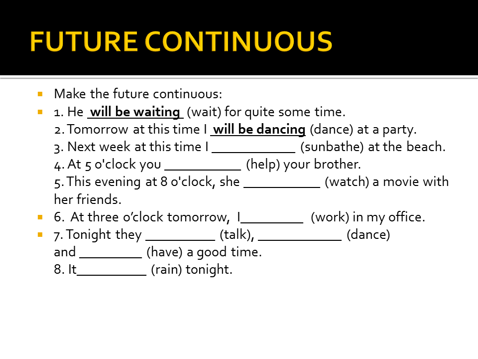 Future continuous ответы. Future Continuous упражнения. Формообразование Future Continuous. Примеры Future present Continuous. Future Continuous Tense упражнения.