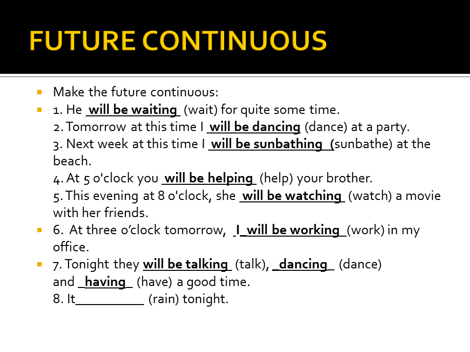 Future continuous make