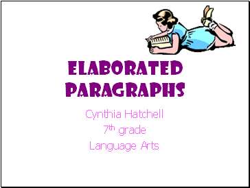 Elaborated Paragraphs