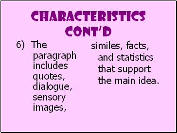 Characteristics contd