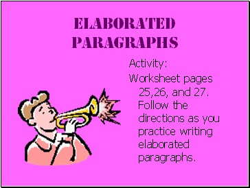 Elaborated Paragraphs