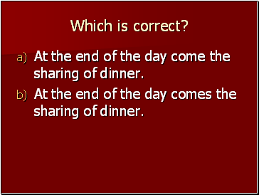 Which is correct?