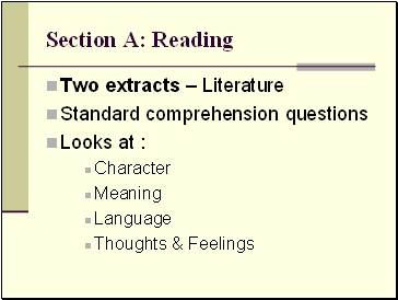 Section A: Reading