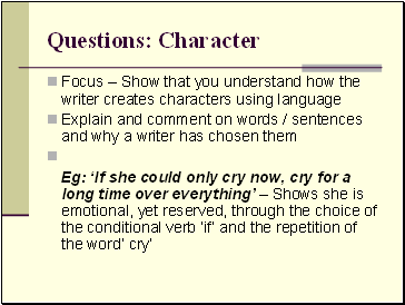 Questions: Character