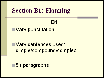 Section B1: Planning