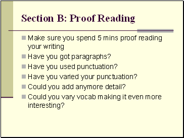 Section B: Proof Reading