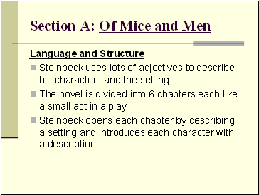 Section A: Of Mice and Men