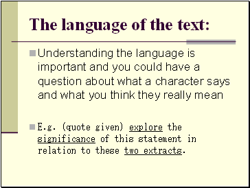 The language of the text