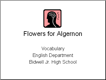 Flowers for Algernon vocab pics