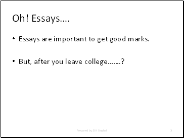 Oh! Essays.