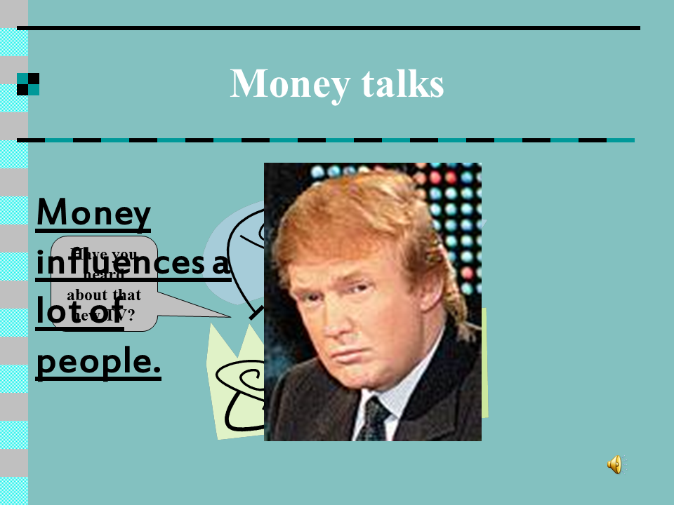 Был придуман на английском. Money talks idiom. Idioms about money. Money talks. Money talks easy idioms about money and paying.