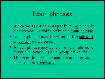 Noun phrases