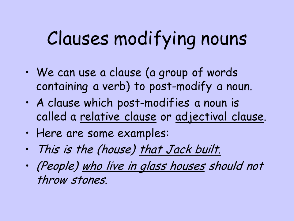 clause modifying a noun or pronoun