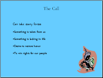 The Call