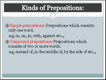 Kinds of Prepositions