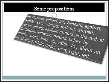 Some prepositions