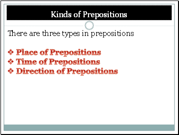 Kinds of Prepositions