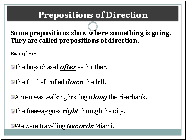 Prepositions of Direction