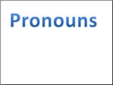 Pronouns