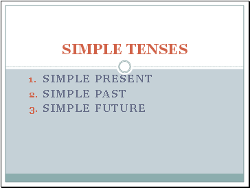 Simple tenses