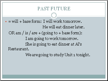 Past future