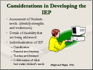 Considerations in Developing the IEP