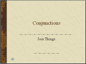 Conjunctions