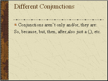 Different Conjunctions